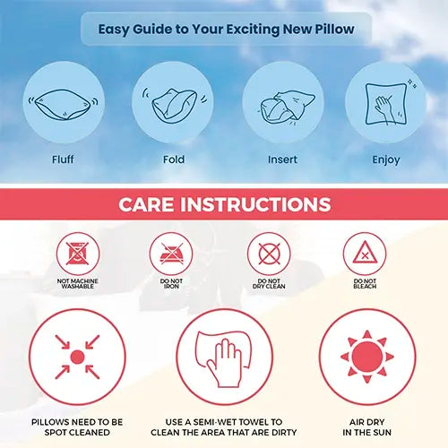 Pillows need to be spot cleaned with a semi-wet towel.